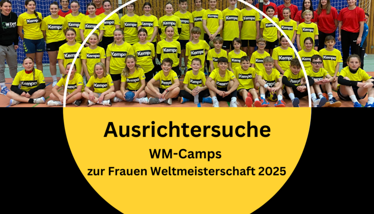 Ausrichter für WM-Camps zur Weltmeisterschaft der Frauen 2025 gesucht